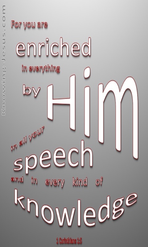 1 Corinthians 1:5 Enriched In Everything By Him (white)